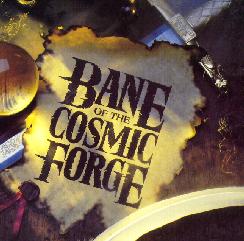 Bane of the Cosmic Forge